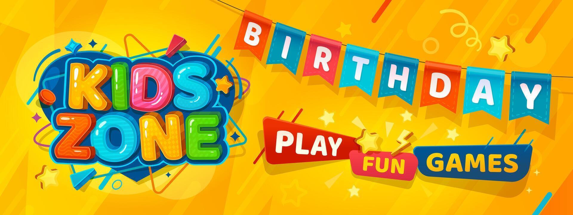 Kind Zone Banner zum Geburtstag Party Bereich Spielplatz vektor