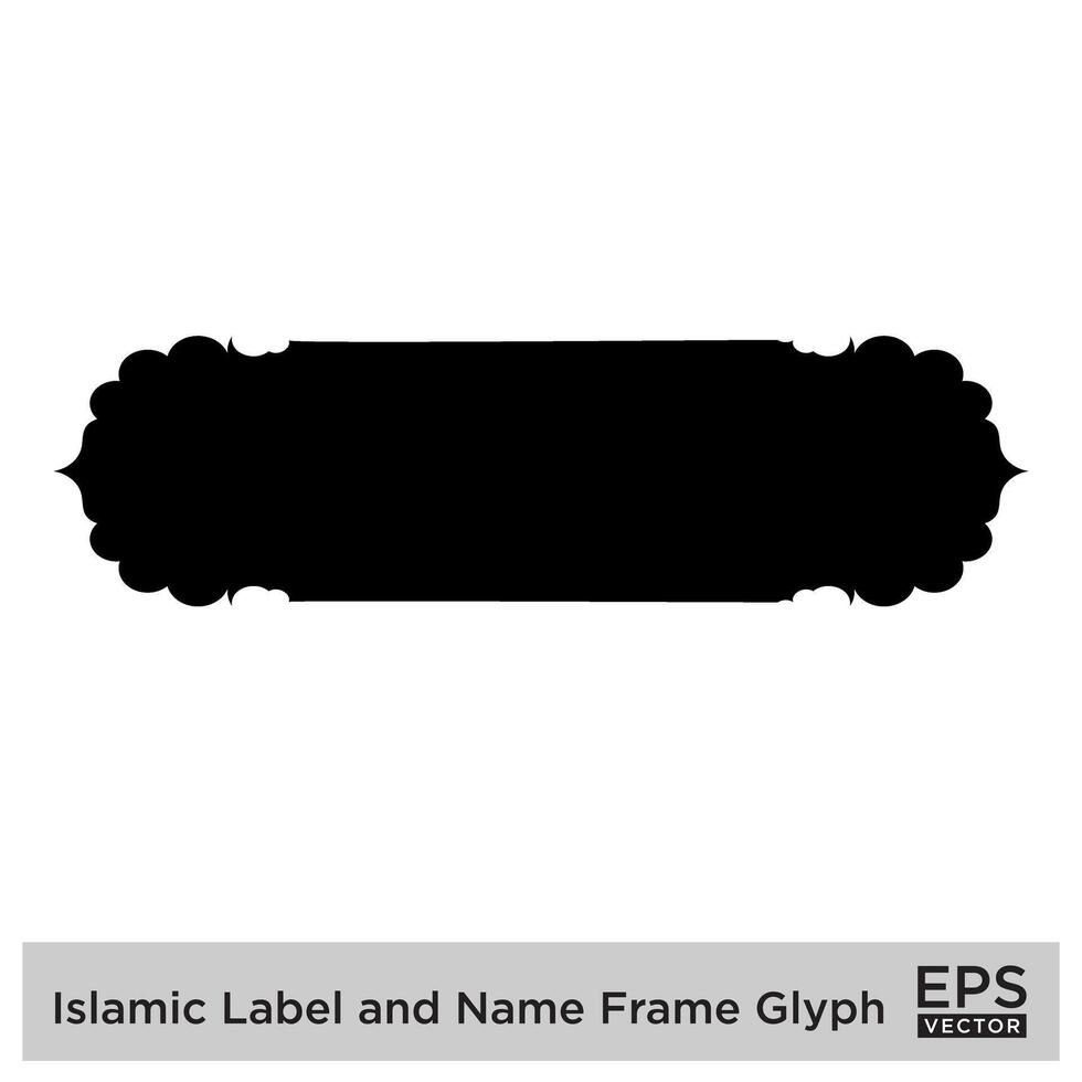 islamisch Etikette und Name Rahmen Glyphe schwarz gefüllt Silhouetten Design Piktogramm Symbol visuell Illustration vektor