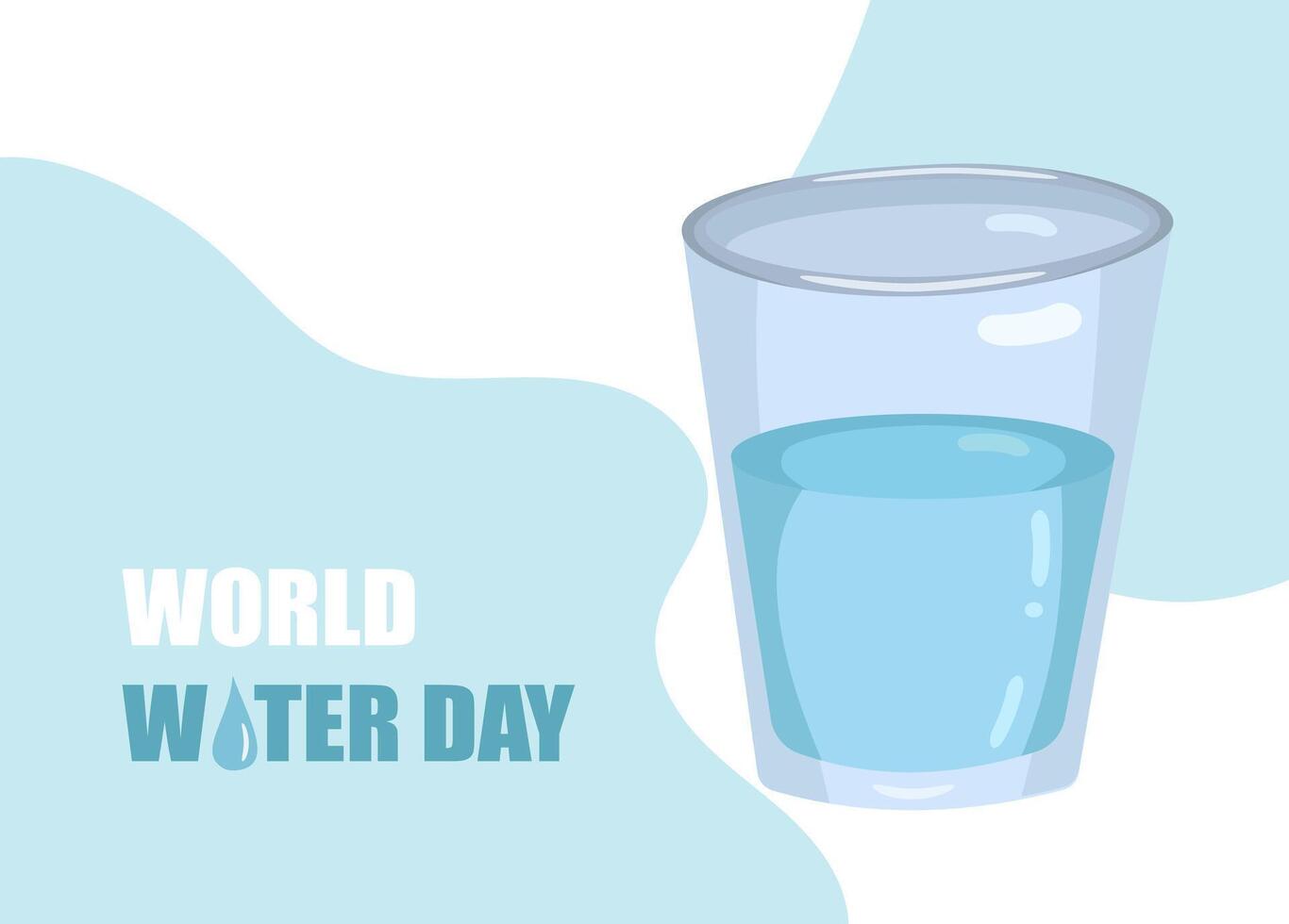 Welt Wasser Tag. Glas von Wasser. Vektor Illustration.