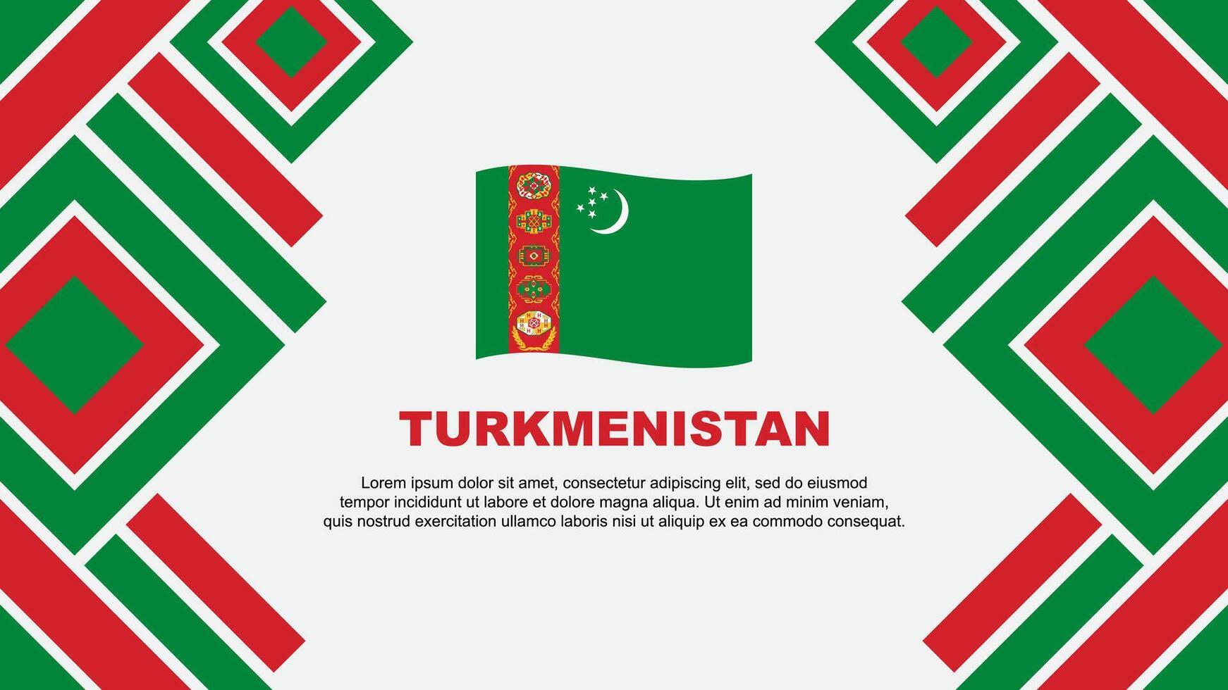 Turkmenistan Flagge abstrakt Hintergrund Design Vorlage. Turkmenistan Unabhängigkeit Tag Banner Hintergrund Vektor Illustration. Turkmenistan
