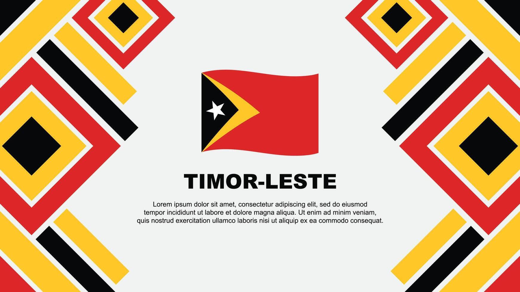 Timor leste Flagge abstrakt Hintergrund Design Vorlage. Timor leste Unabhängigkeit Tag Banner Hintergrund Vektor Illustration. Timor leste