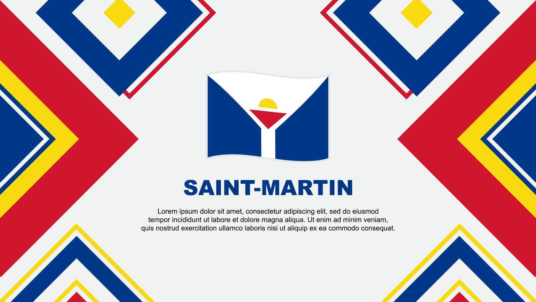 Heilige Martin Flagge abstrakt Hintergrund Design Vorlage. Heilige Martin Unabhängigkeit Tag Banner Hintergrund Vektor Illustration. Heilige Martin Unabhängigkeit Tag