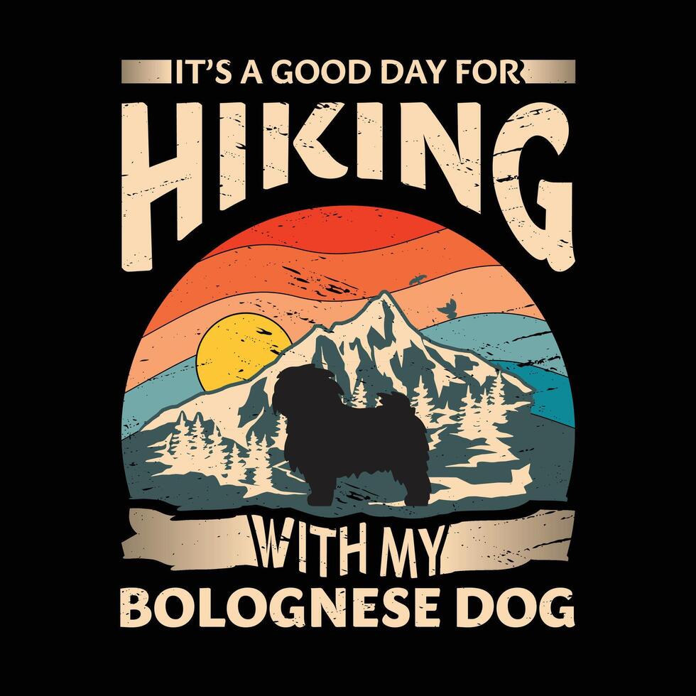 dess en Bra dag för vandring med min bolognese hund typografi t-shirt design vektor