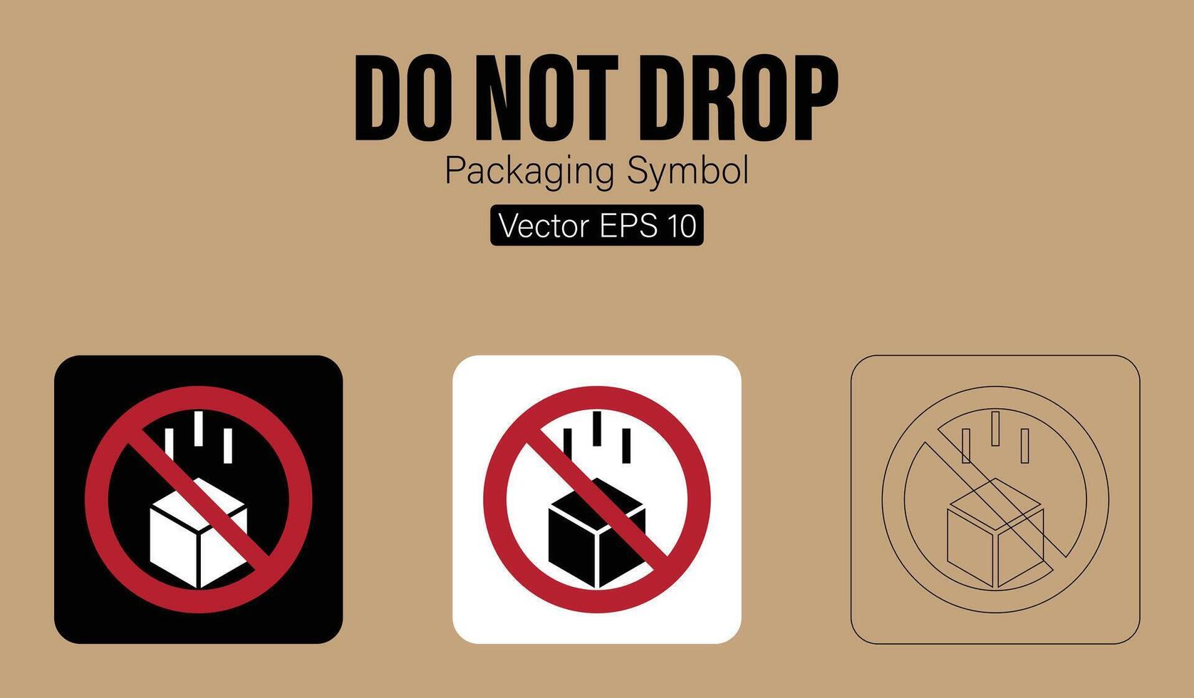 tun nicht fallen Verpackung Symbol vektor