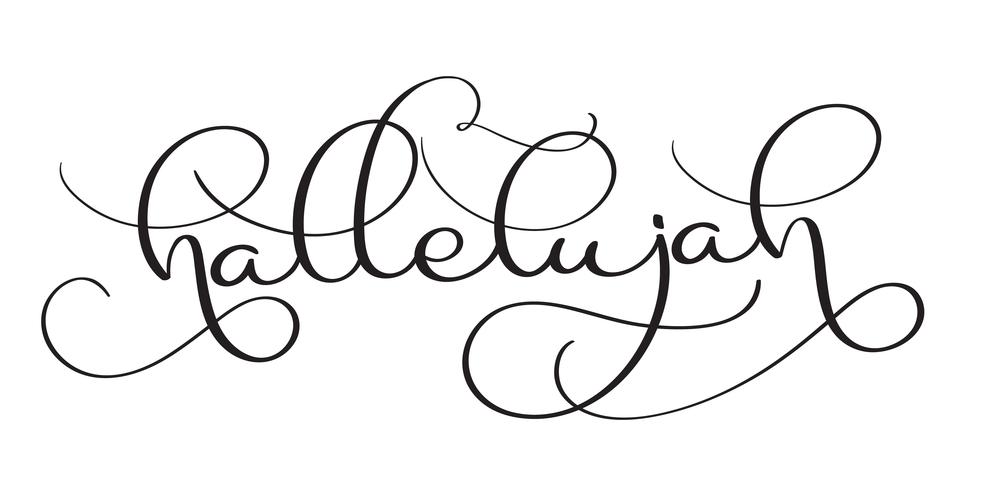 Halleluja-Text auf weißem Hintergrund. Hand gezeichnete Weinlese Kalligraphie, die Vektorillustration EPS10 beschriftet vektor