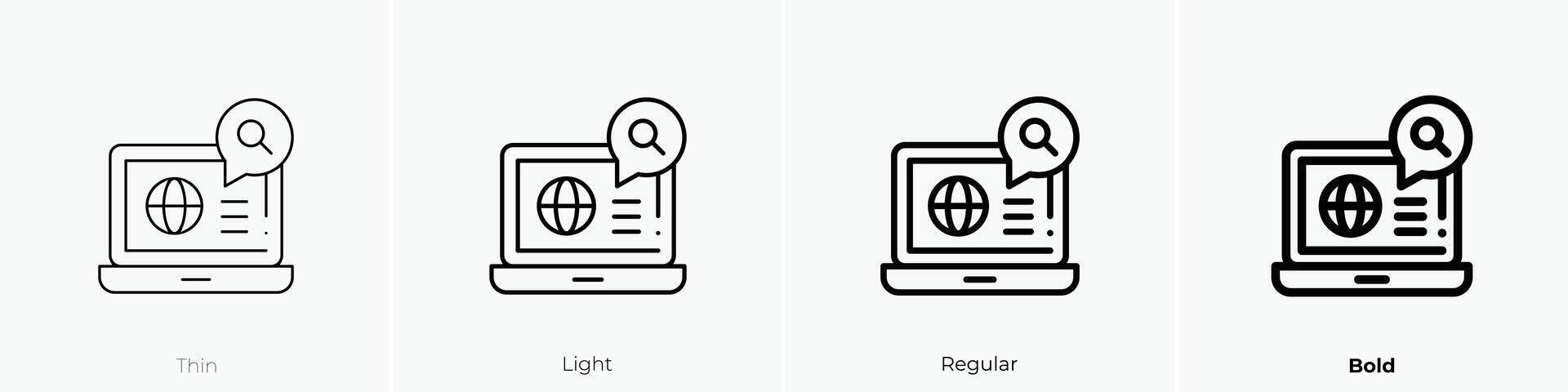 online Suche Symbol. dünn, Licht, regulär und Fett gedruckt Stil Design isoliert auf Weiß Hintergrund vektor