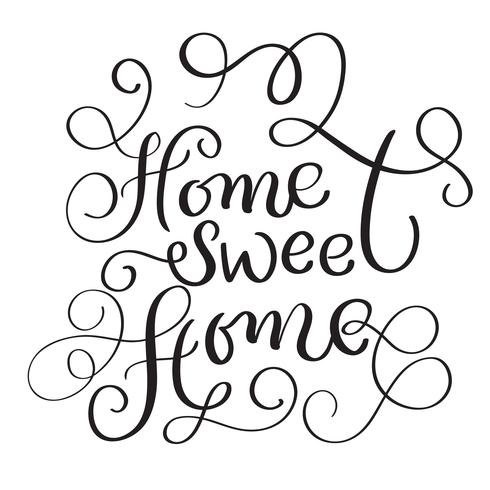 Home Sweet Home-ord på vit bakgrund. Handritad kalligrafi bokstäver Vektor illustration EPS10