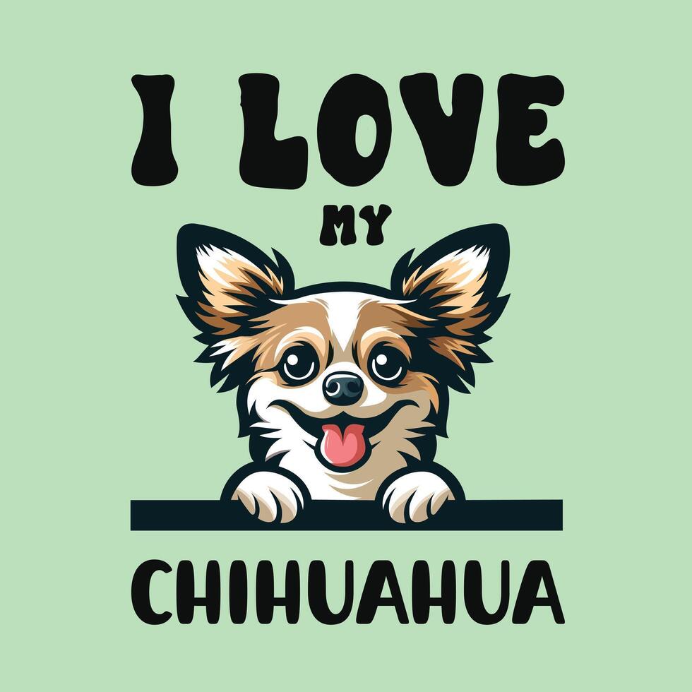 ich Liebe meine Chihuahua Hund T-Shirt Design vektor