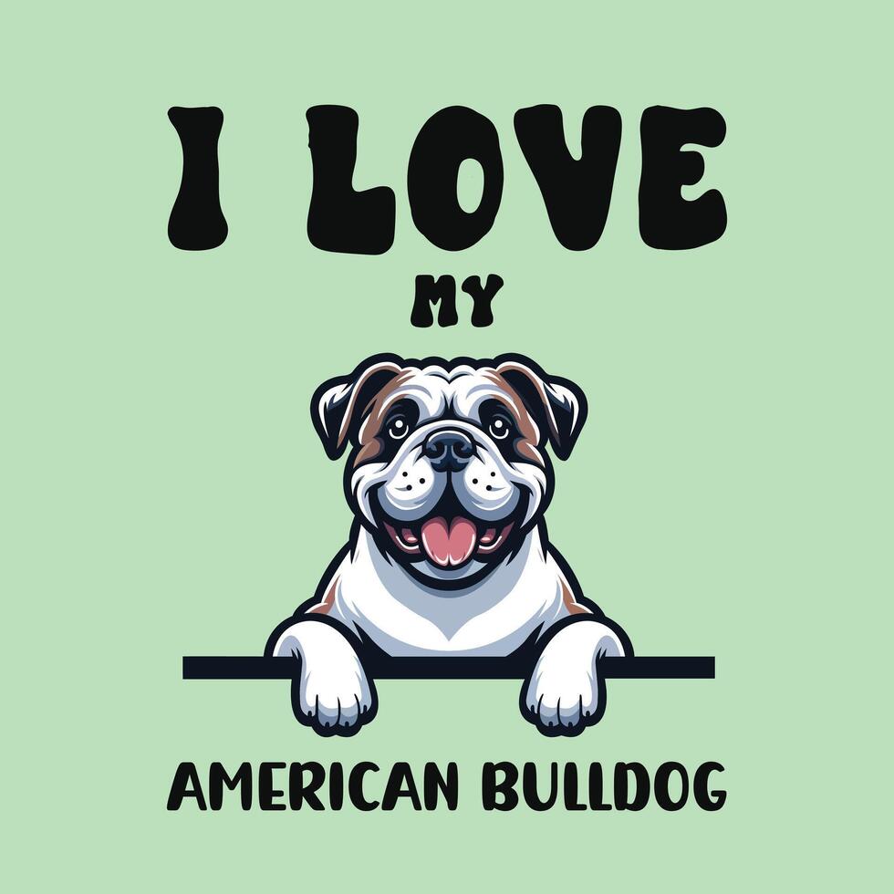 jag kärlek min amerikan bulldogg hund t-shirt design vektor