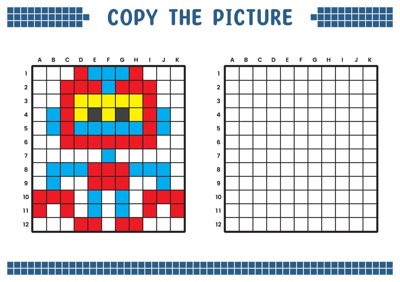 Kopieren das Bild, Komplett das Gitter Bild. lehrreich Arbeitsblätter Zeichnung mit Quadrate, Färbung Zelle Bereiche. Kinder- Vorschule Aktivitäten. Karikatur Vektor, Pixel Kunst. mechanisch Roboter Illustration. vektor