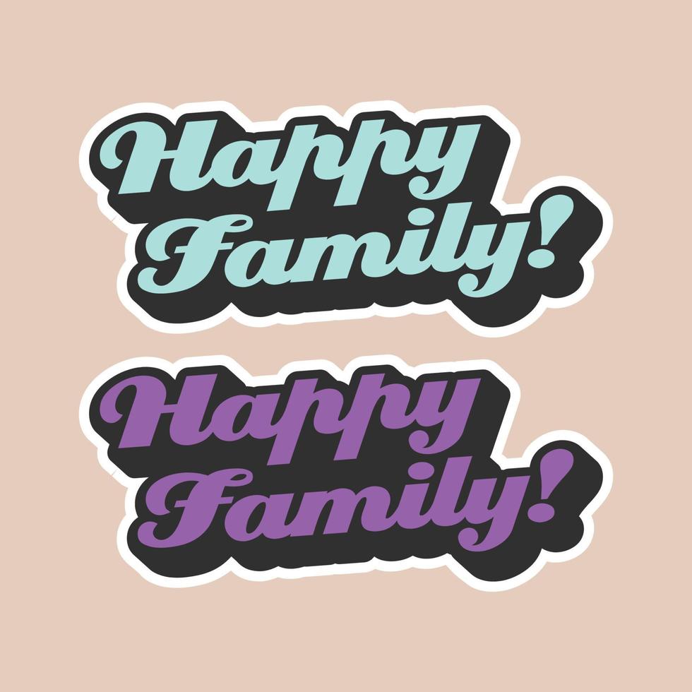 happy family svg citat för tshirt vektorbild vektor