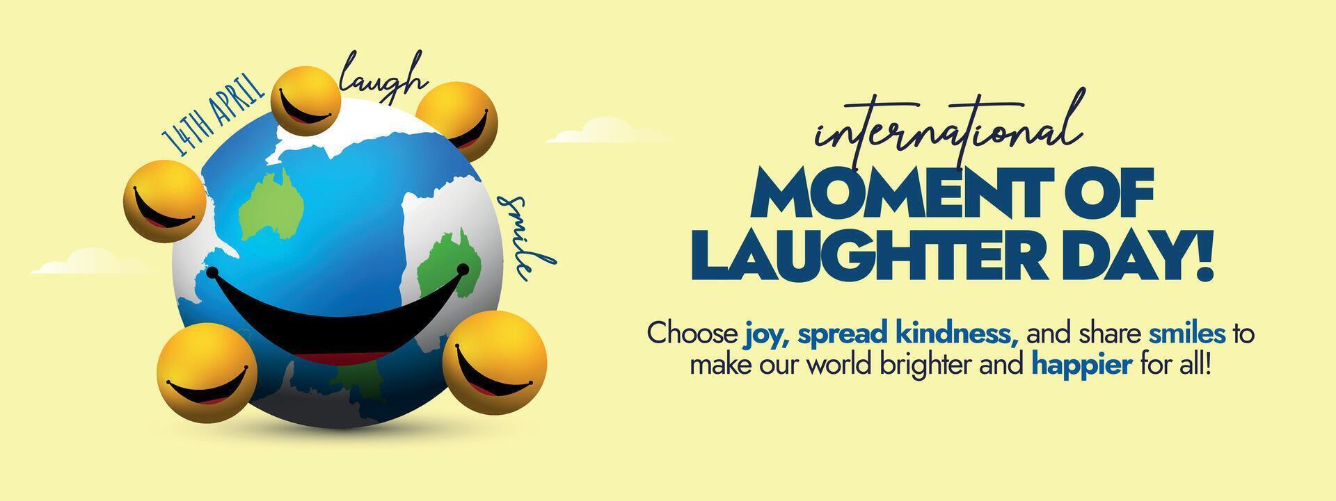 International Moment von Lachen Tag.14 April Welt Lachen Tag Feier Startseite Banner mit Erde Globus haben groß Lächeln und Gelb lächelnd Emojis um Es. Lachen Tag Startseite Banner Konzept. vektor