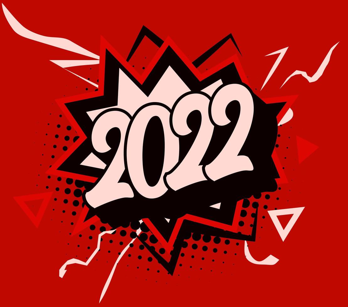 Frohes neues Jahr 2022 Zahlen, Pop-Art-Explosion, Rede im Cartoon-Stil, Halbtonüberraschung, Comic-Knall für Urlaubsflieger, Grüße und Einladungen, 20 21 Glückwünsche und Karten. Vektor. vektor