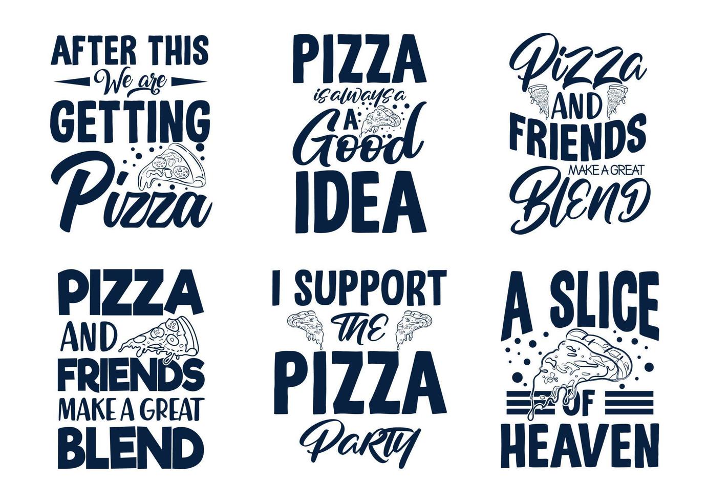 Typografie T-Shirt Pizza Schriftzug Slogan Zitate Bundle vektor