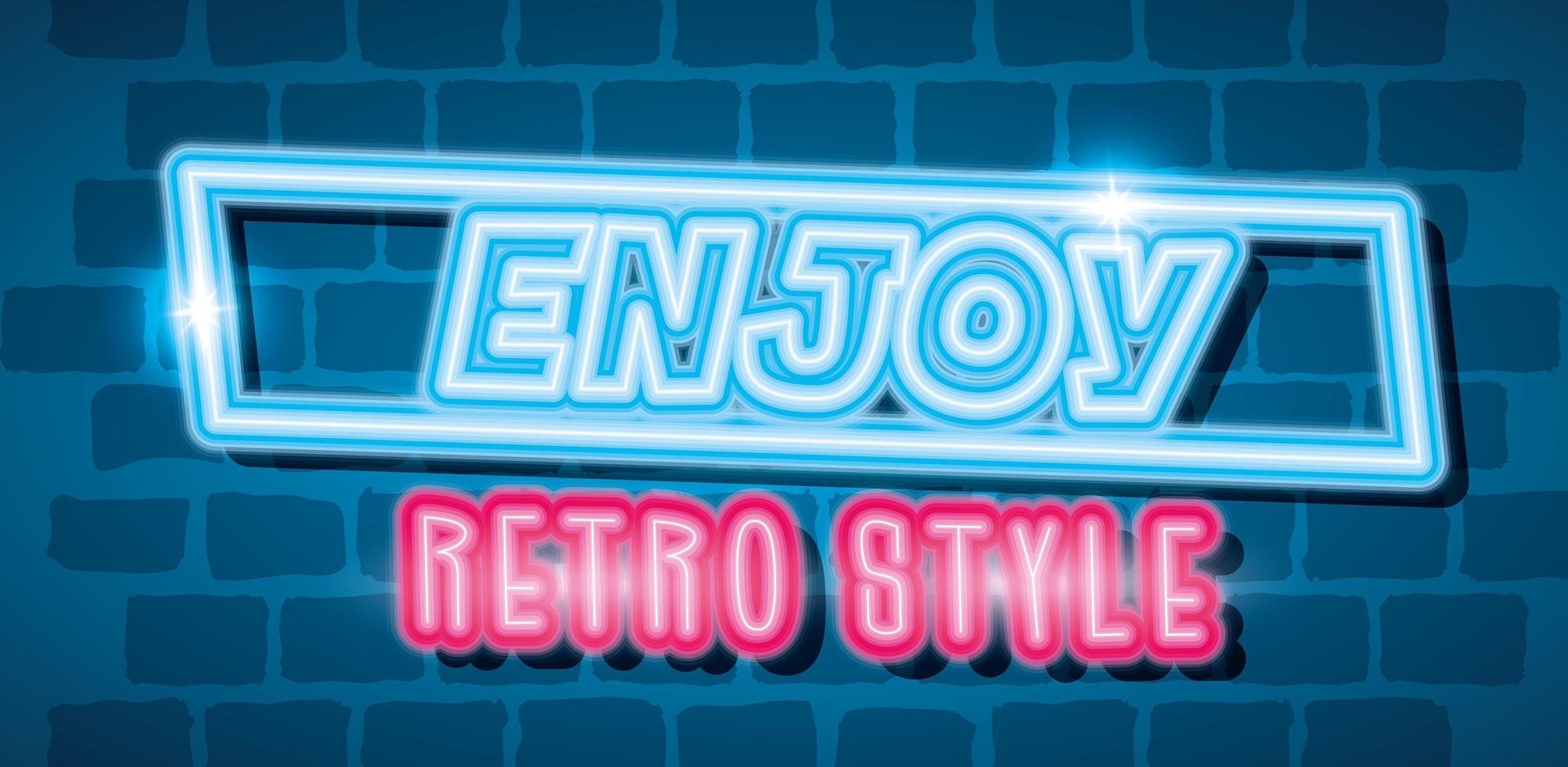 Etikett genießen Sie neunziger Jahre unterzeichnen Neonlicht im Retro-Stil vektor