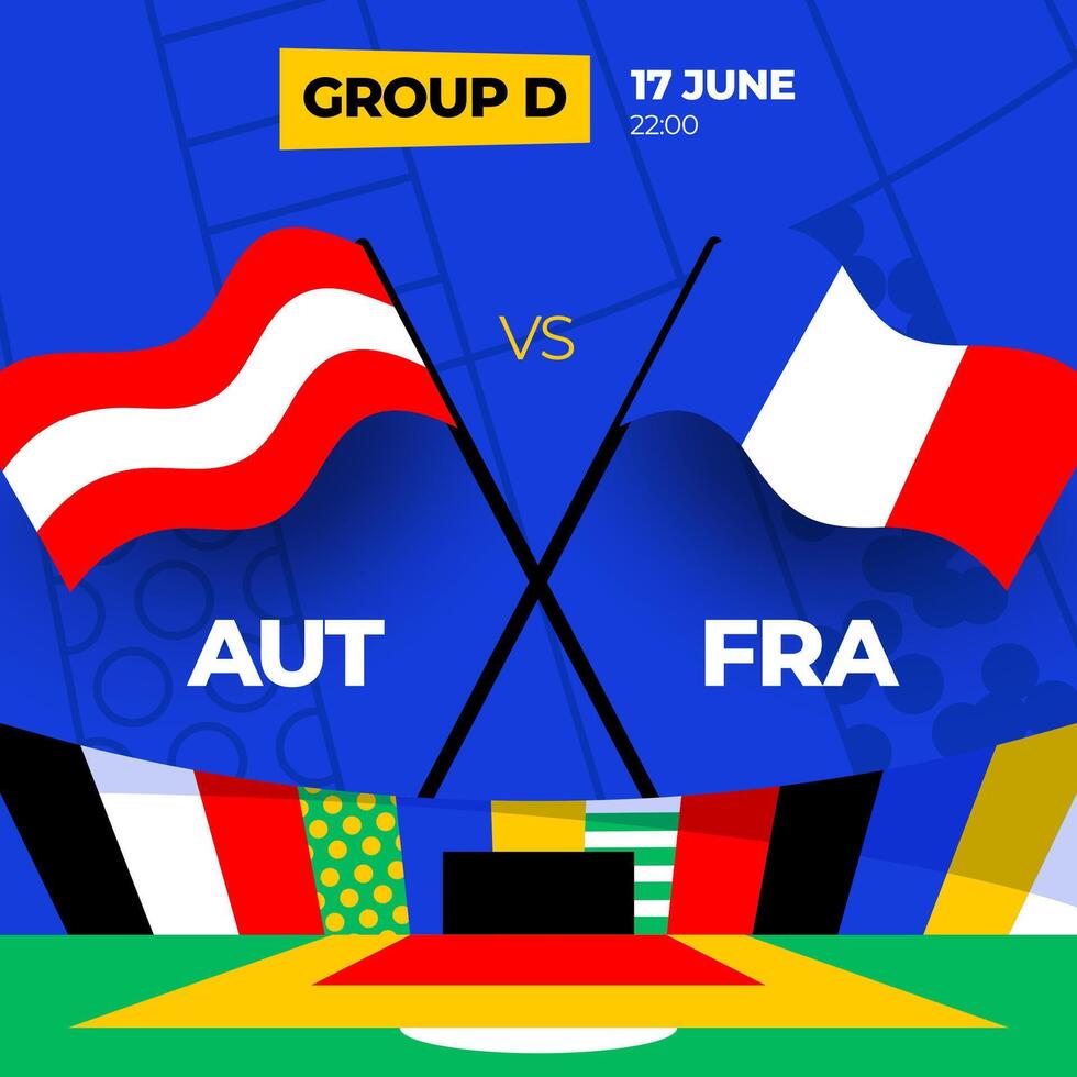 Österreich vs. Frankreich Fußball 2024 Spiel gegen. 2024 Gruppe Bühne Meisterschaft Spiel gegen Teams Intro Sport Hintergrund, Meisterschaft Wettbewerb vektor