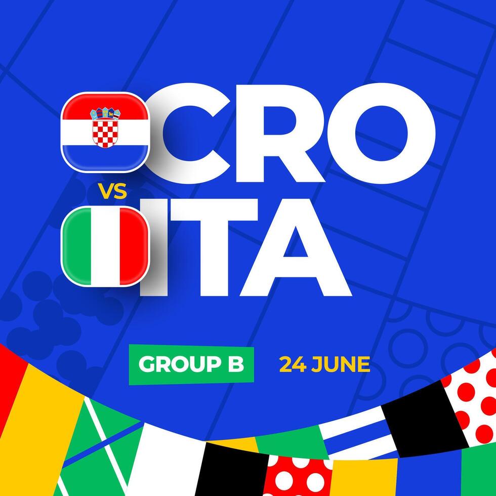 Kroatien vs. Italien Fußball 2024 Spiel gegen. 2024 Gruppe Bühne Meisterschaft Spiel gegen Teams Intro Sport Hintergrund, Meisterschaft Wettbewerb vektor