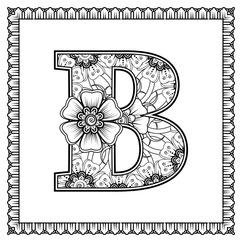 Buchstabe b aus Blumen im Mehndi-Stil. Malbuchseite. Umrisse Hand-Draw-Vektor-Illustration. vektor