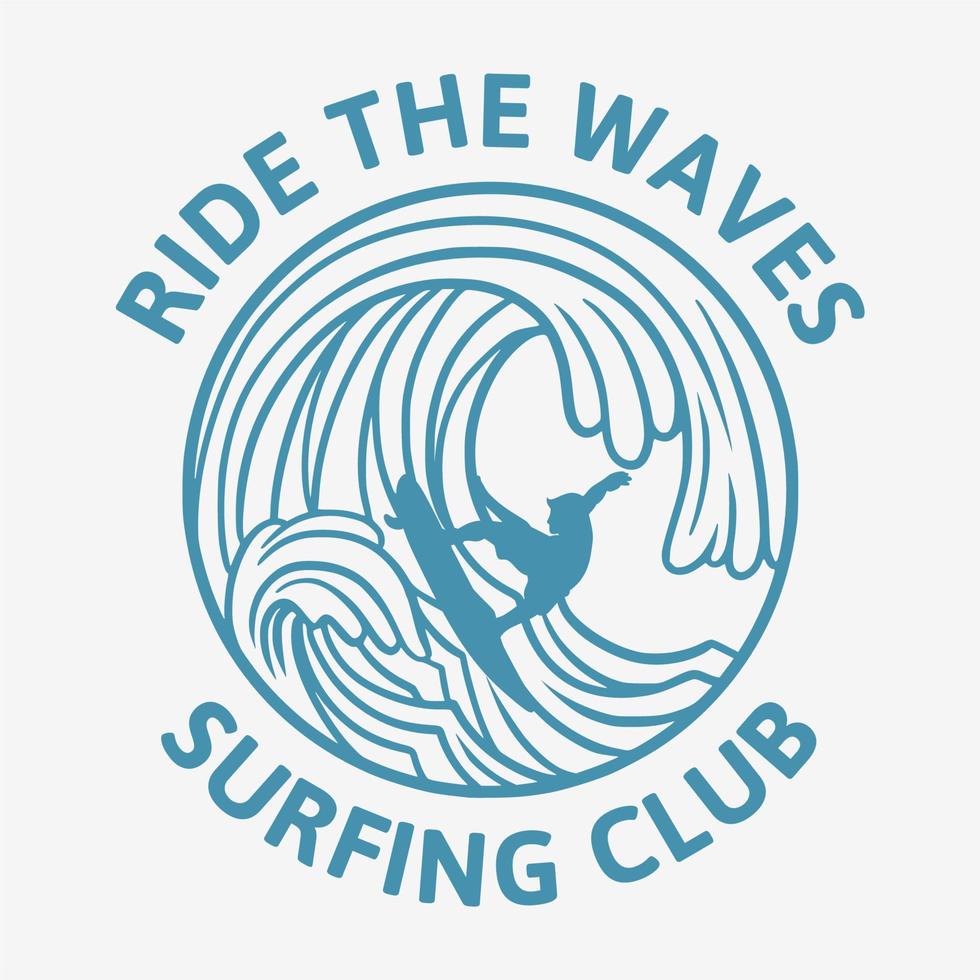 rida vågorna surfa klubben vintage illustration logotyp mall vektor