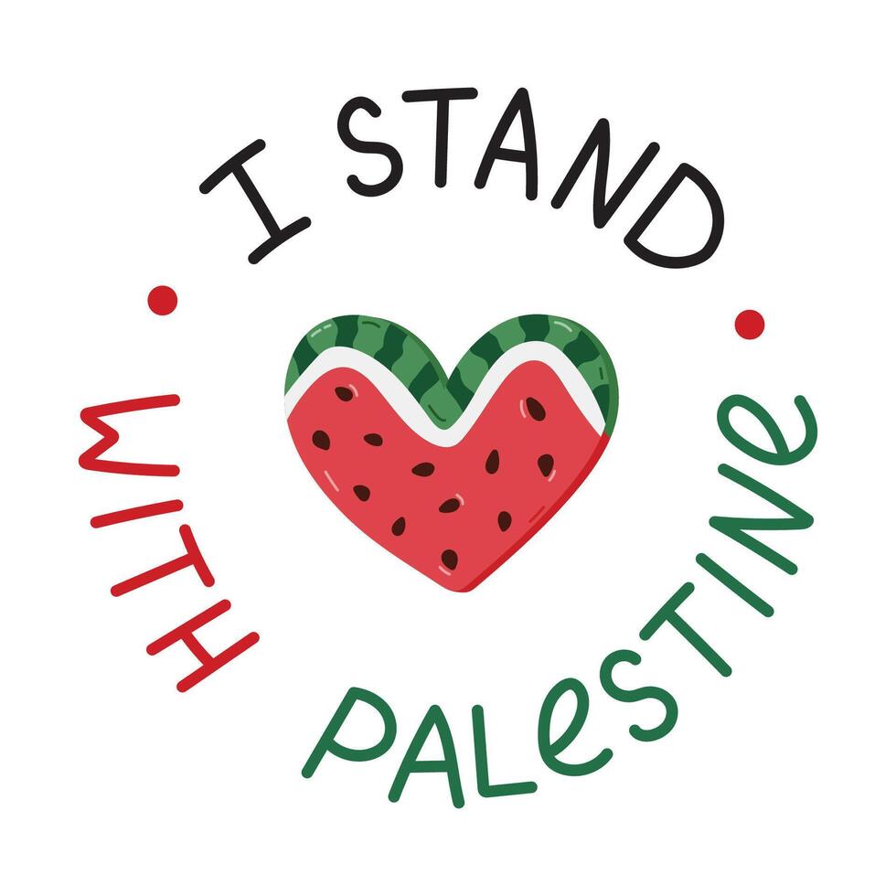 jag stå med palestina affisch med text och vattenmelon skiva i de form av hjärta. baner med symbol av palestinsk motstånd. begrepp av stödjande palestina med enkel hand dragen ClipArt. vektor