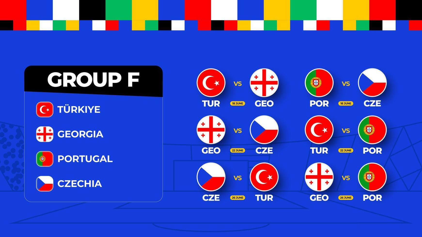 Gruppe f Fußball Tasse 2024 Streichhölzer. National Mannschaft Zeitplan Spiel im das Finale Bühne beim das 2024 Fußball Meisterschaft. Illustration von Welt Fußball Streichhölzer vektor