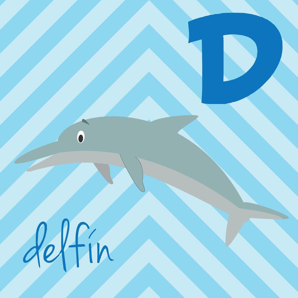 süß Karikatur Zoo illustriert Alphabet mit komisch Tiere. Spanisch Alphabet. d zum Delfin im Spanisch. lernen zu lesen. isoliert Illustration. vektor