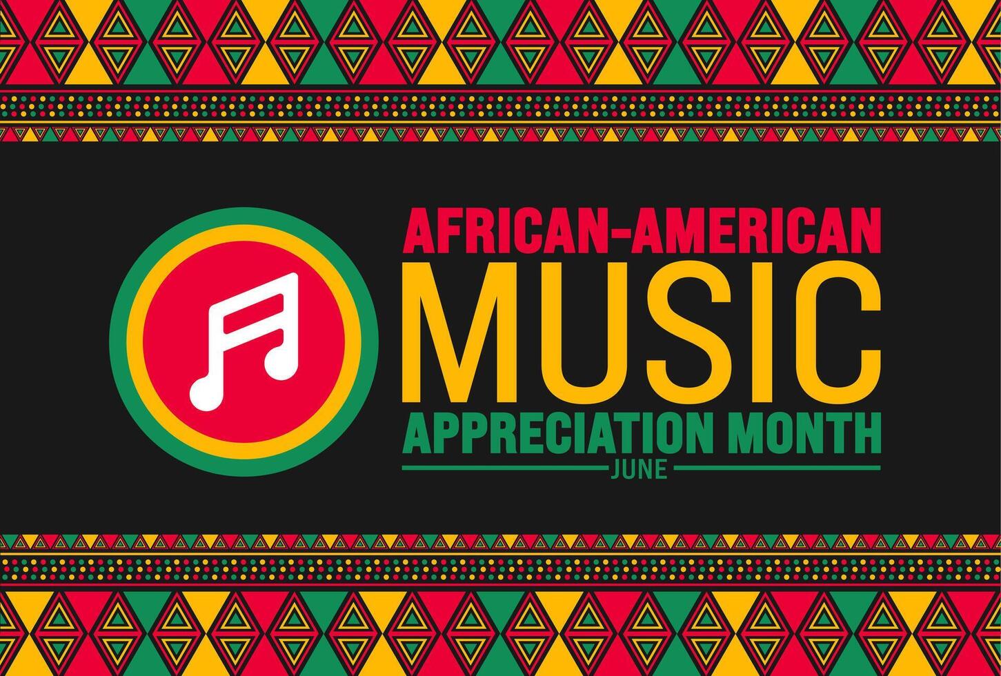 Juni ist afrikanisch amerikanisch Musik- Anerkennung Monat oder schwarz Musik- Monat Hintergrund Vorlage. Urlaub Konzept. verwenden zu Hintergrund, Banner, Plakat, Karte, und Poster Design Vorlage mit Text Inschrift vektor