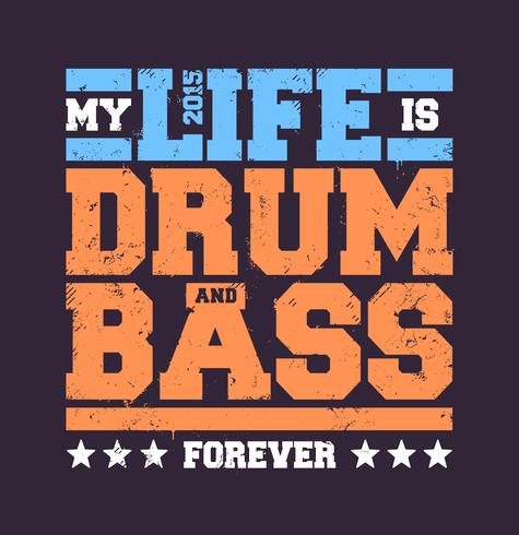 Drum &amp; Bass Typografi vektor