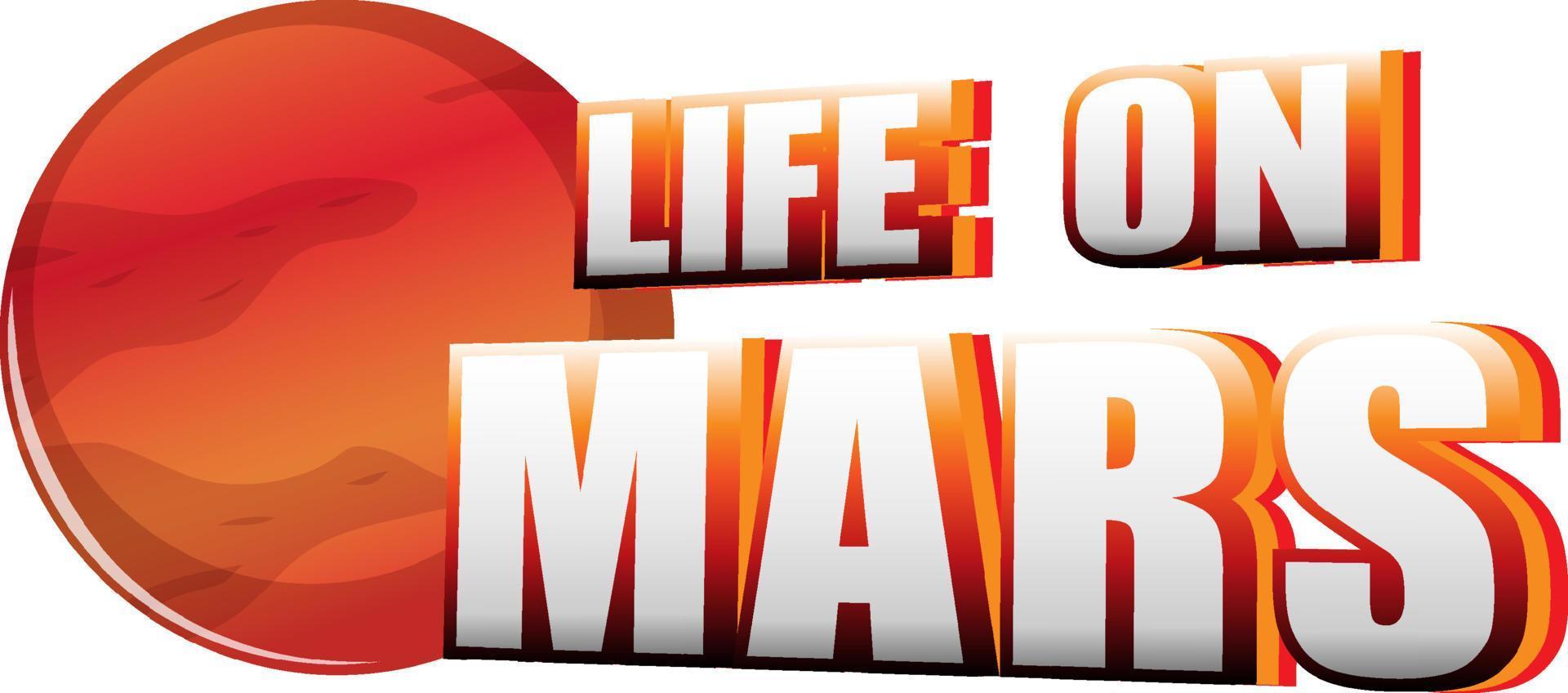 Leben auf dem Mars-Wort-Logo-Design mit Raumschiff vektor