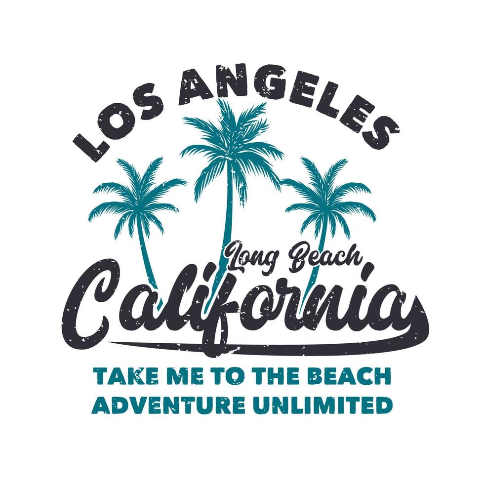 t-shirt design los angeles long beach kalifornien ta mig till stranden äventyr obegränsat med siluett palmträd platt illustration vektor