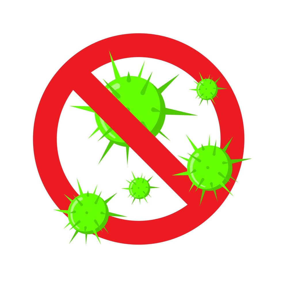 Stoppen Sie Viren und schlechte Bakterien oder Keime Verbotszeichen. vektor