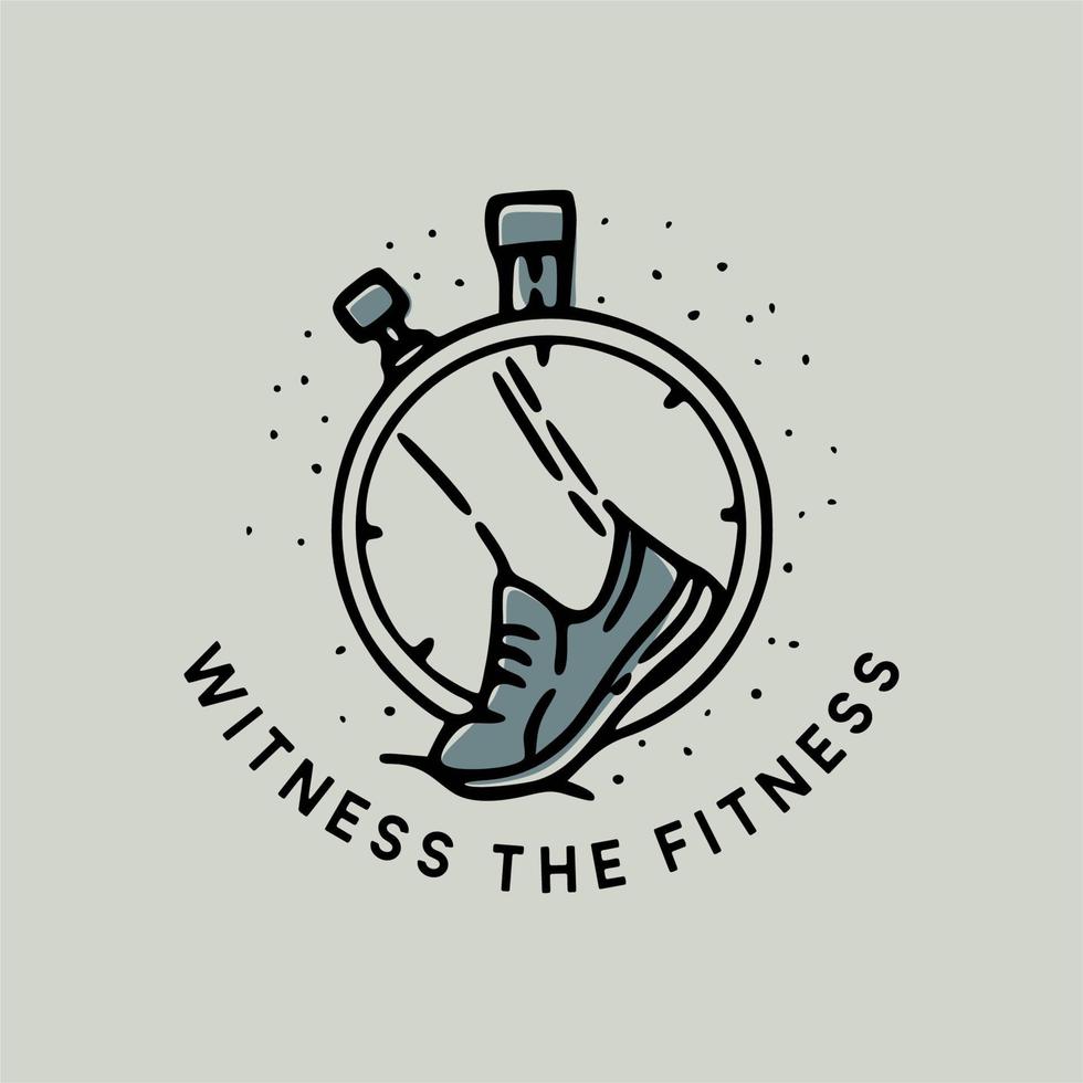 T-Shirt-Design-Vektor-Illustration Zeuge der Fitness mit Sportschuhen und Stoppuhr Vintage Hand gezeichnete Illustration vektor