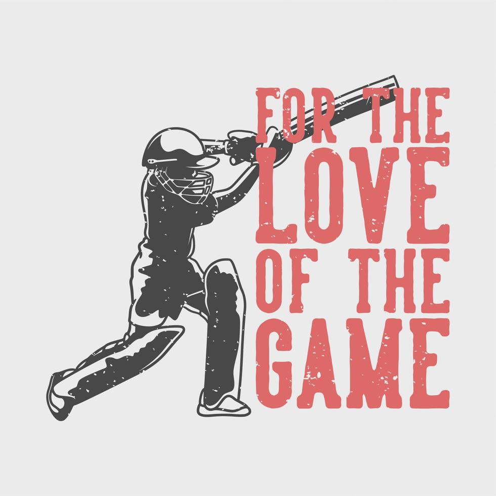 vintage slogan typografi för kärleken till spelet för t-shirt design vektor