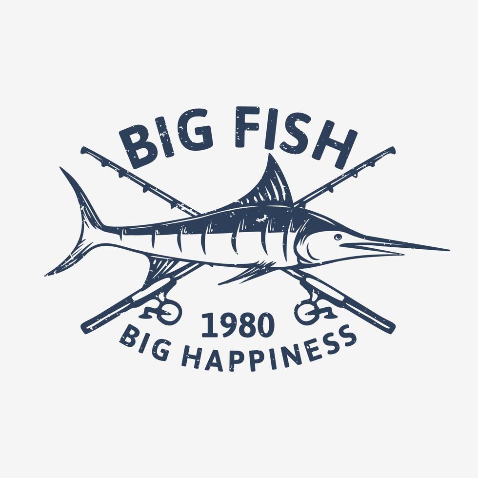 Logo-Design großer Fisch großes Glück 1980 mit Marlin-Fisch-Vintage-Illustration vektor