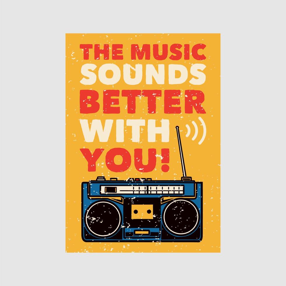 Outdoor Poster Design die Musik klingt besser mit dir Vintage Illustration vektor