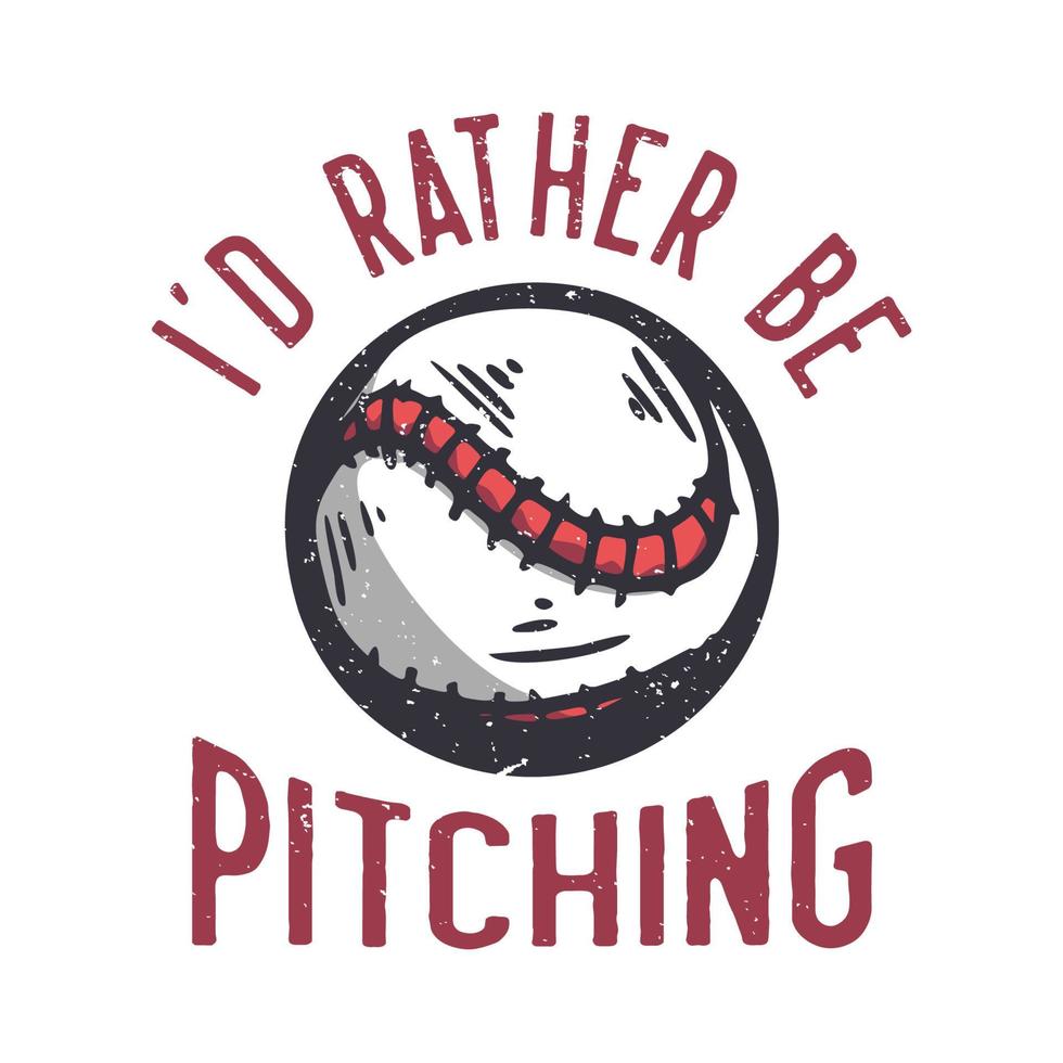 T-Shirt-Design-Slogan-Typografie-ID eher mit Baseball-Vintage-Illustration aufschlagen vektor