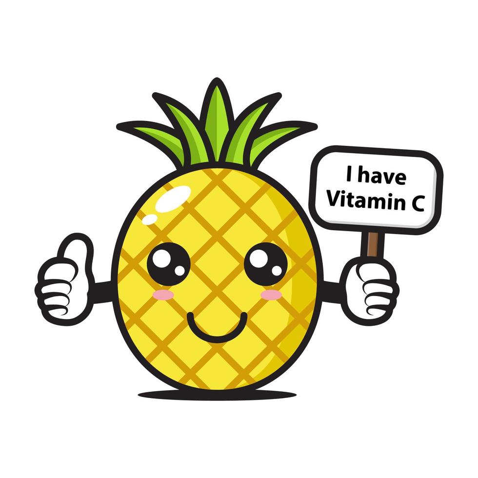 Süßes Ananas-Maskottchen mit einem Schild mit der Aufschrift "Ich habe Vitamin C" vektor