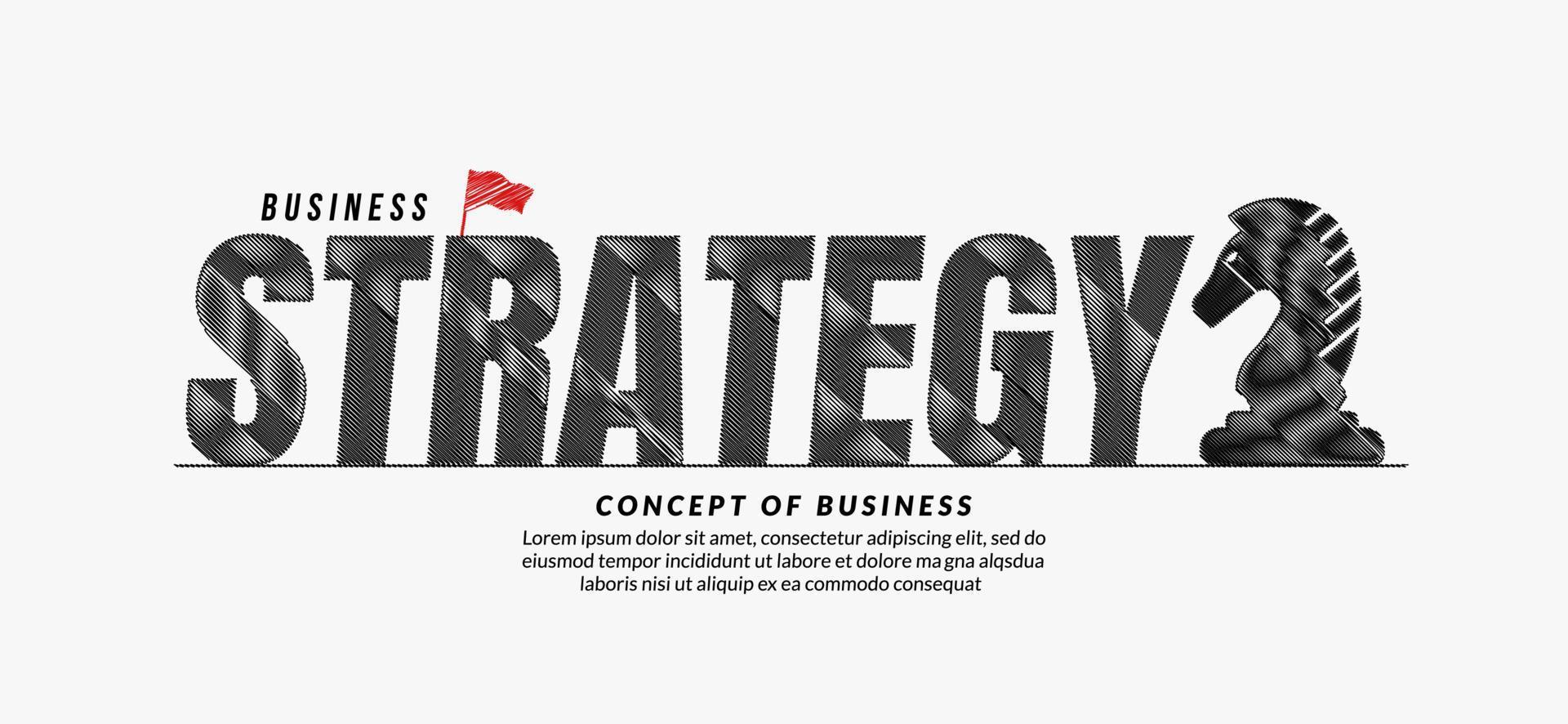 Strategie-Kritzel-Text-Design-Hintergrund, Geschäftsziel-Schriftzug-Typografie-Konzept, Geschäftsmotivationszitat vektor