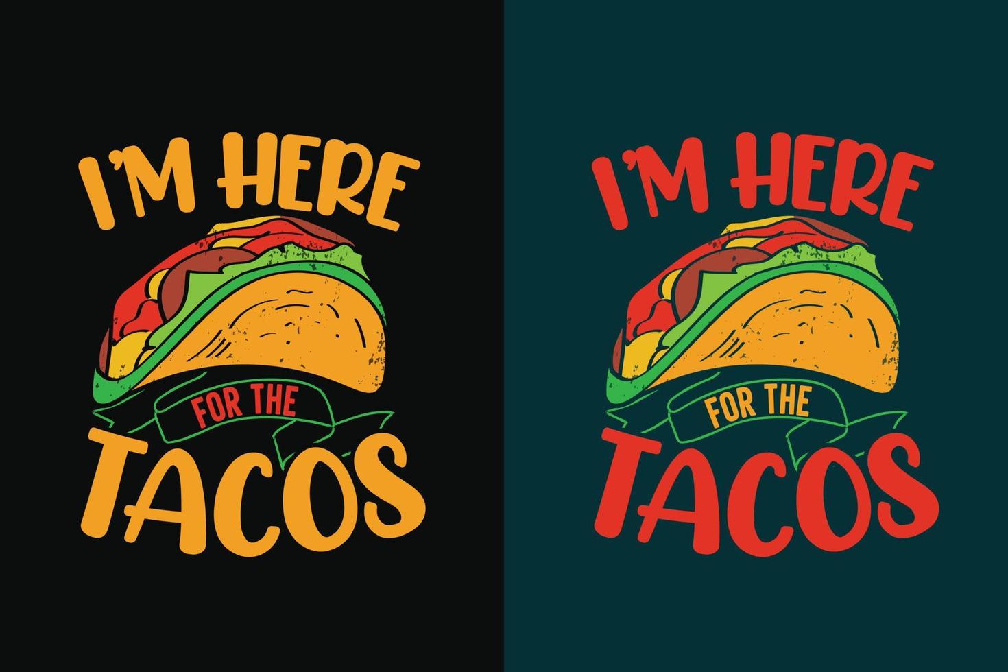 Ich bin hier für das Tacos-Typografie-Tacos-T-Shirt-Design mit Tacos-Grafikillustration vektor