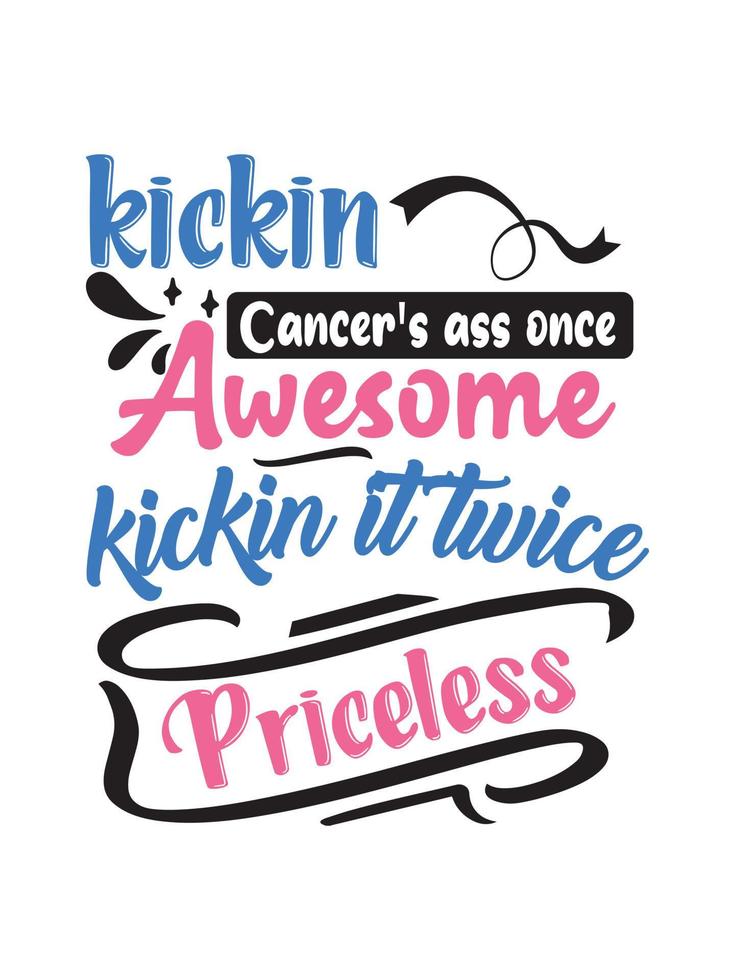 kickin cancers ass en gång fantastisk kickin det två gånger ovärderlig sköldkörtelcancer t-shirt design, typografi bokstäver merchandise design. vektor