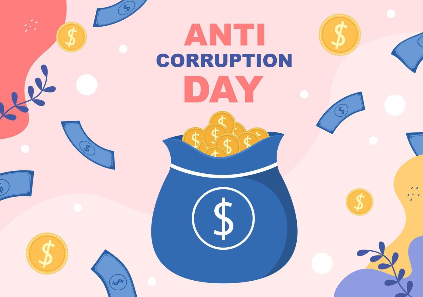anti-korruptionsdagen som firas varje 9 december för att säga åt allmänheten att sluta ge pengar med en förbudsskylt i platt designillustration vektor