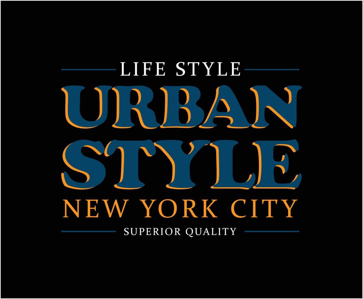 Urban Style New York City Typografie Vektor T-Shirt Design für Print