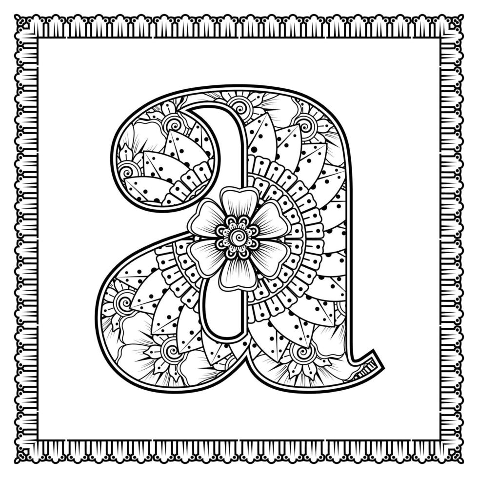 Buchstabe a aus Blumen im Mehndi-Stil. Malbuchseite. Umrisse Hand-Draw-Vektor-Illustration. vektor