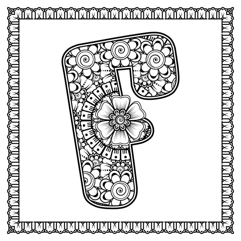 Buchstabe f aus Blumen im Mehndi-Stil. Malbuchseite. Umreißen Sie Hand-Draw-Vektor-Illustration. vektor