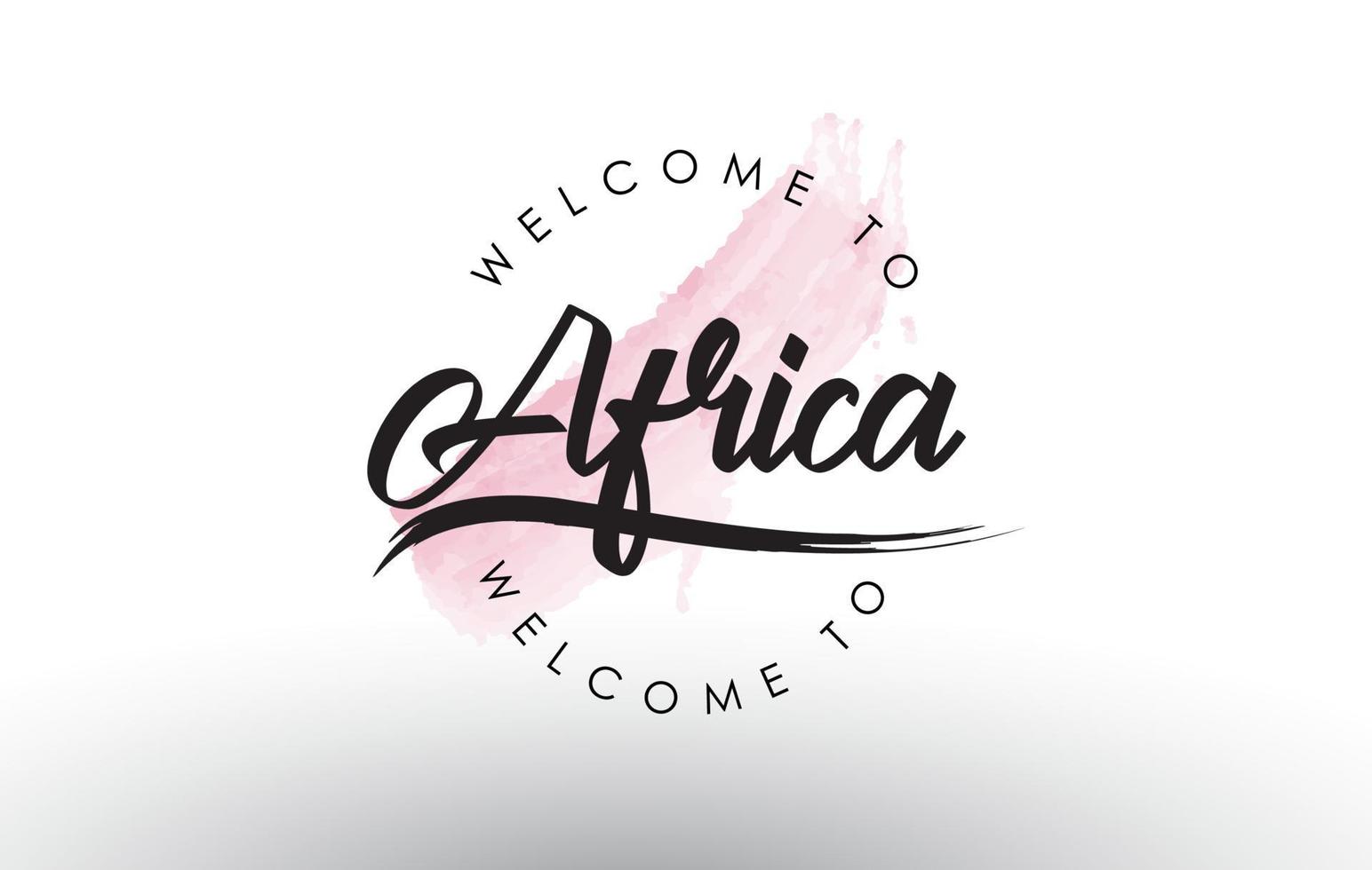 afrika willkommen zum text mit aquarell rosa pinselstrich vektor