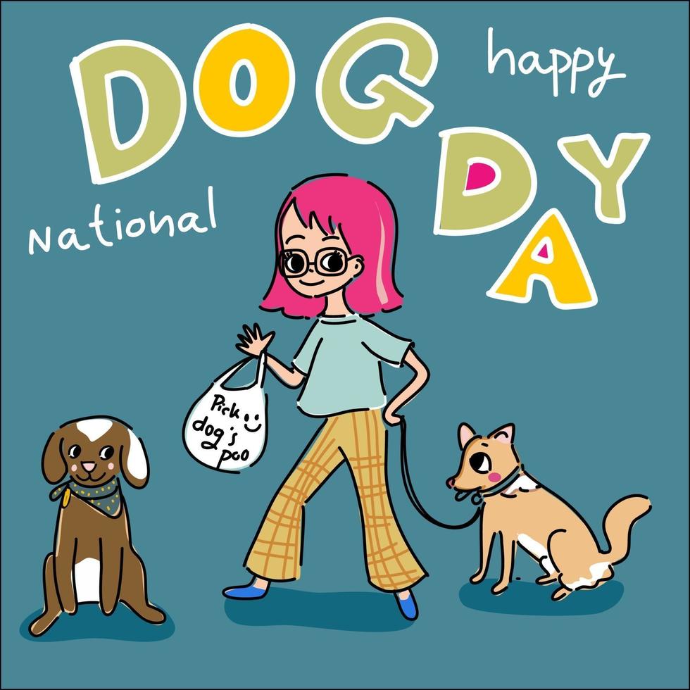 Hund und Katze .dog-Tageskarte mit zwei süßen Hunden und dem Mädchen mit dem rosa Haar, das Kotsammeltasche hält. Liebe mich, wähle meinen Poo-Konzept handgezeichneten Cartoon-Vektor mit dem Wortlaut glücklicher nationaler Hundetag aus. vektor