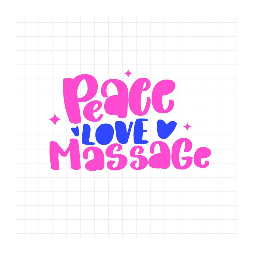 peace love massage. handskriven stock bokstäver typografi vektor