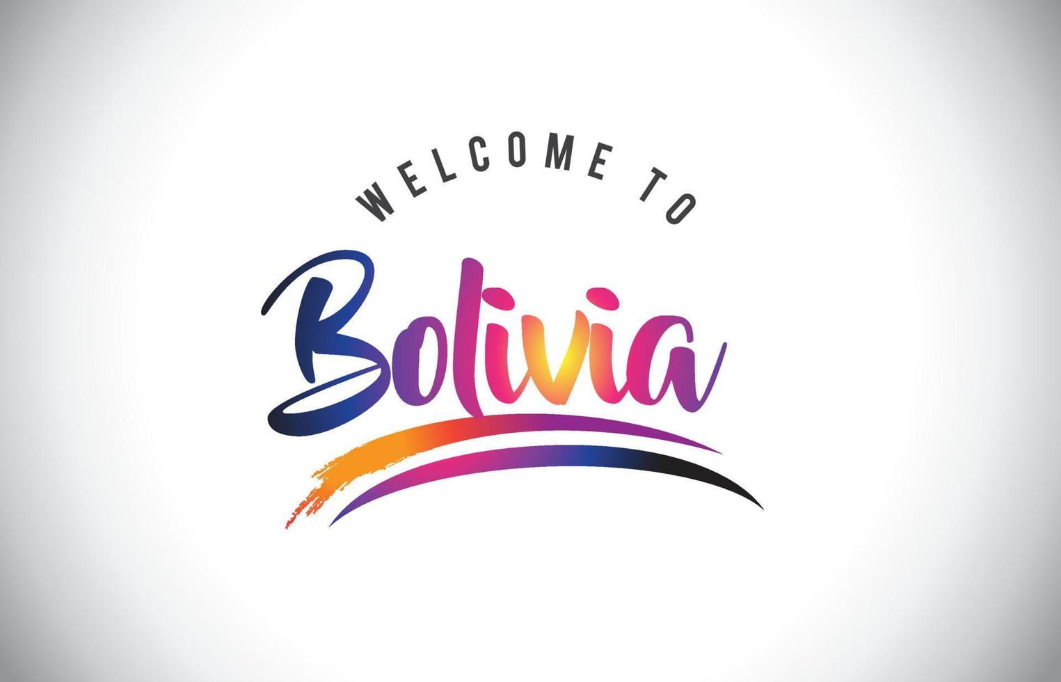 Bolivien Willkommen bei einer Nachricht in lila leuchtenden modernen Farben. vektor