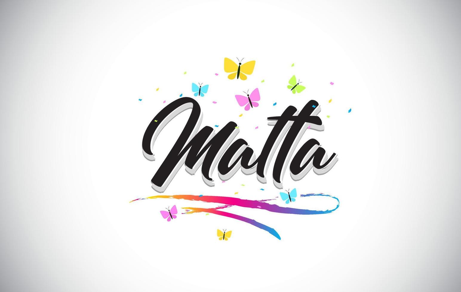 Malta handgeschriebener Vektorworttext mit Schmetterlingen und buntem Swoosh. vektor