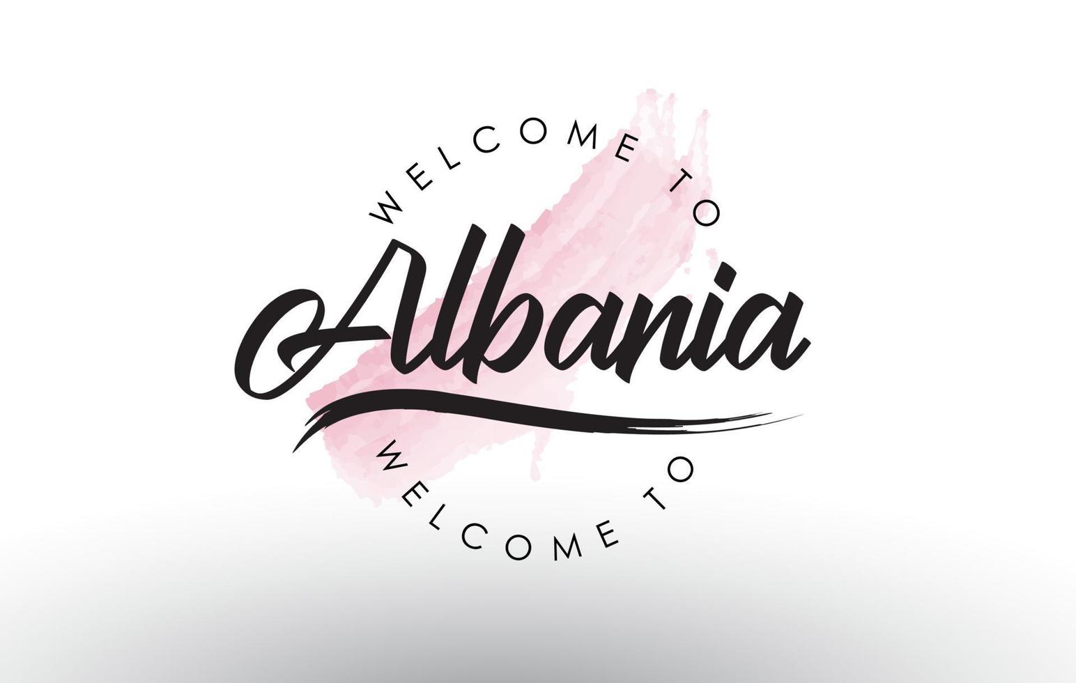 albanien välkommen till text med akvarellrosa penseldrag vektor